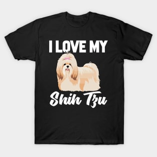 I Love My Shih Tzu T-Shirt Funny Gifts for Men Women Kids T-Shirt